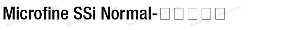Microfine SSi Normal字体转换